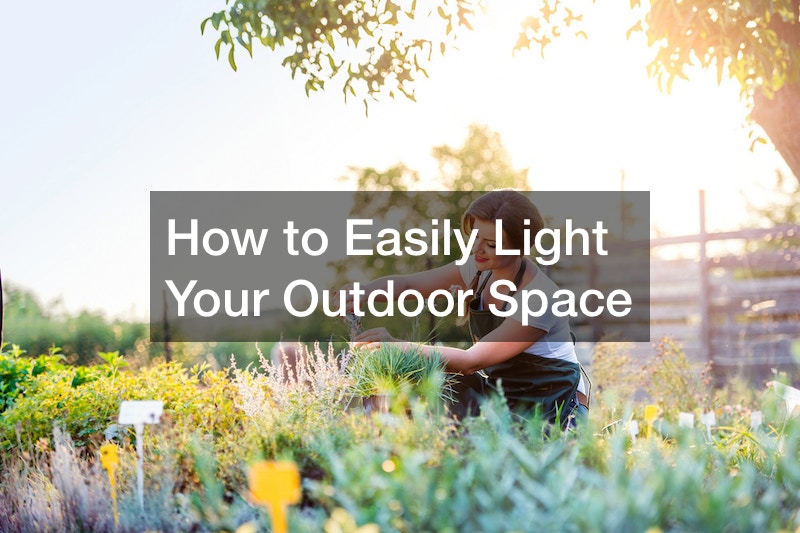 How to Easily Light Your Outdoor Space