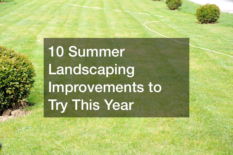 summer landscaping improvements