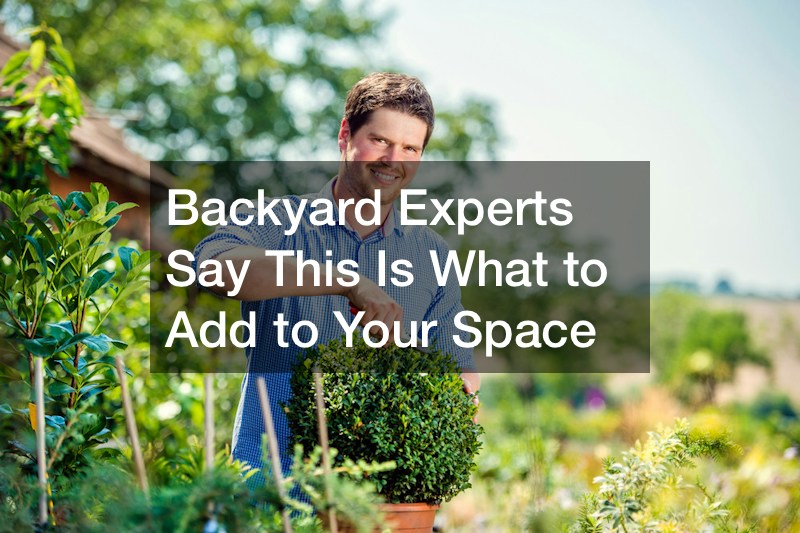 Backyard Experts Say This Is What to Add to Your Space