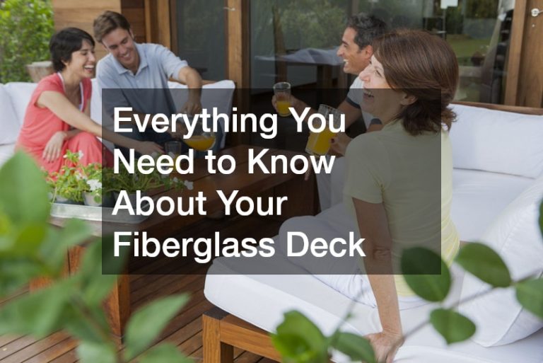 Everything You Need to Know About Your Fiberglass Deck