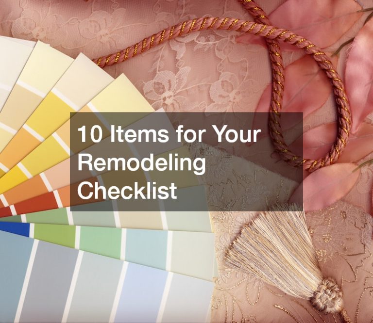 10 Items for Your Remodeling Checklist